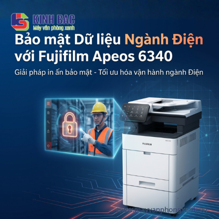 Bảo mật dữ liệu ngành điện cùng Fujifilm Apeos 6340