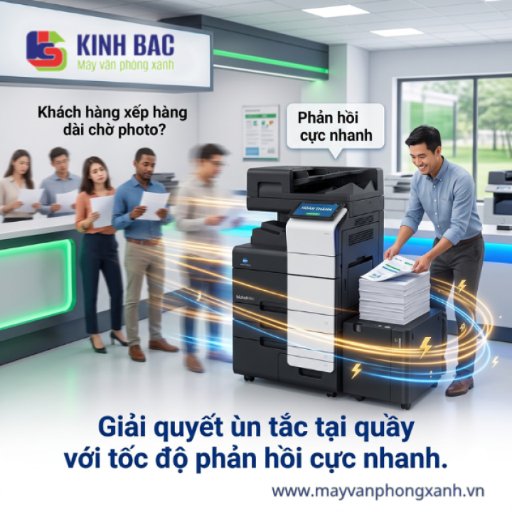 Khách xếp hàng dài chờ bản sao? Giải quyết ùn tắc tại quầy nhờ tốc độ phản ứng thần tốc