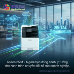 Apeos 3561 – Người bạn đồng hành lý tưởng cho hành trình Chuyển đổi số của doanh nghiệp