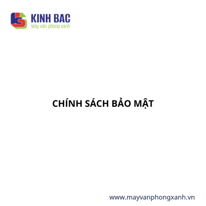 Chính Sách Bảo Mật