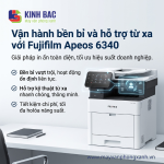 Vận hành bền bỉ và hỗ trợ từ xa với Fujifilm Apeos 6340
